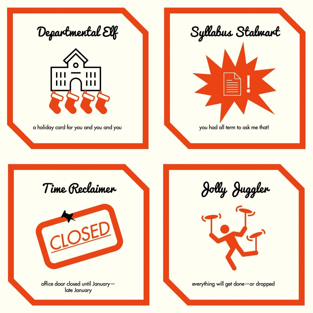 End-of-term personas with simple graphics and descriptions: Departmental self, Syllabus Stalwart, Time Reclaimer, Jolly Juggler