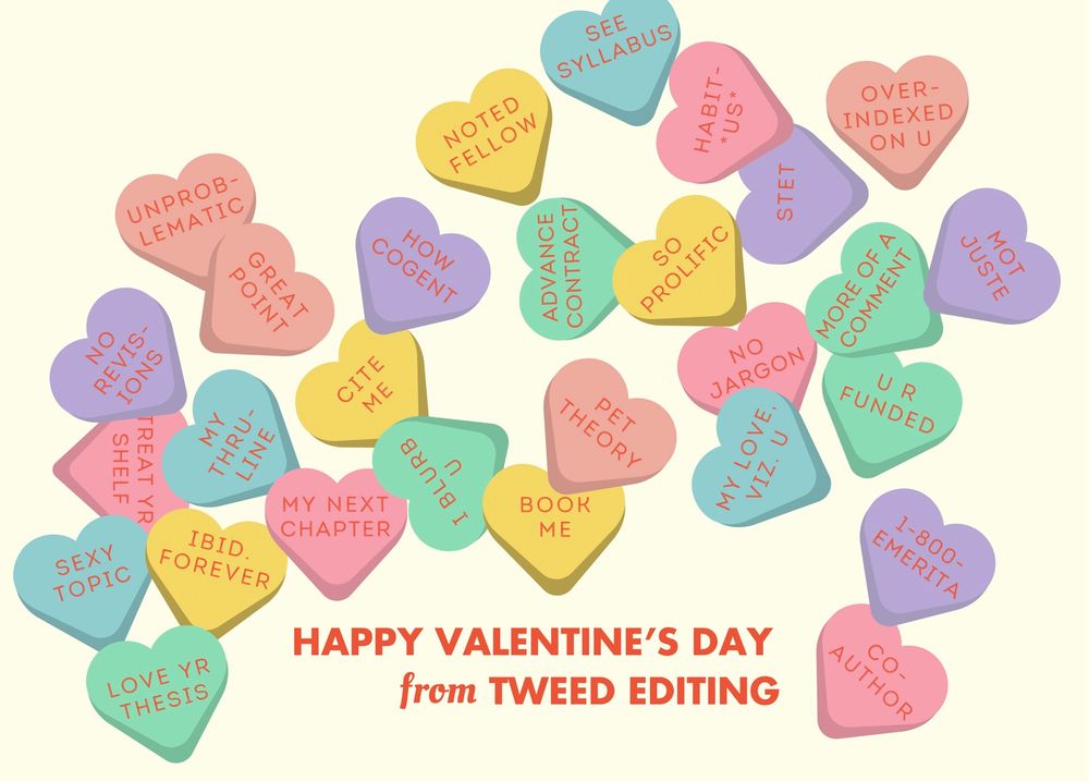 An array of conversation hearts with academic and literary messages on them