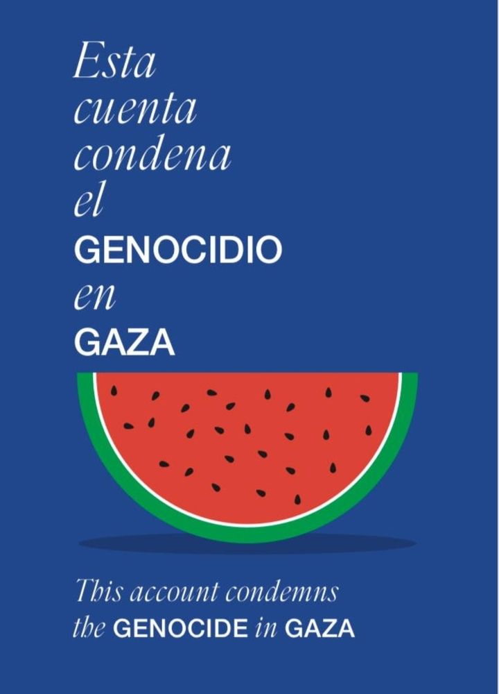 Cartel: esta cuenta condena el genocidio en Gaza 