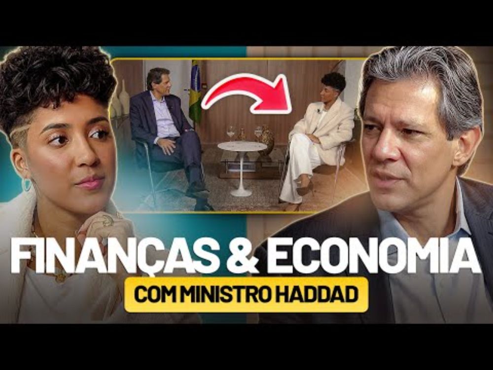 Finanças & Economia com Ministro Haddad