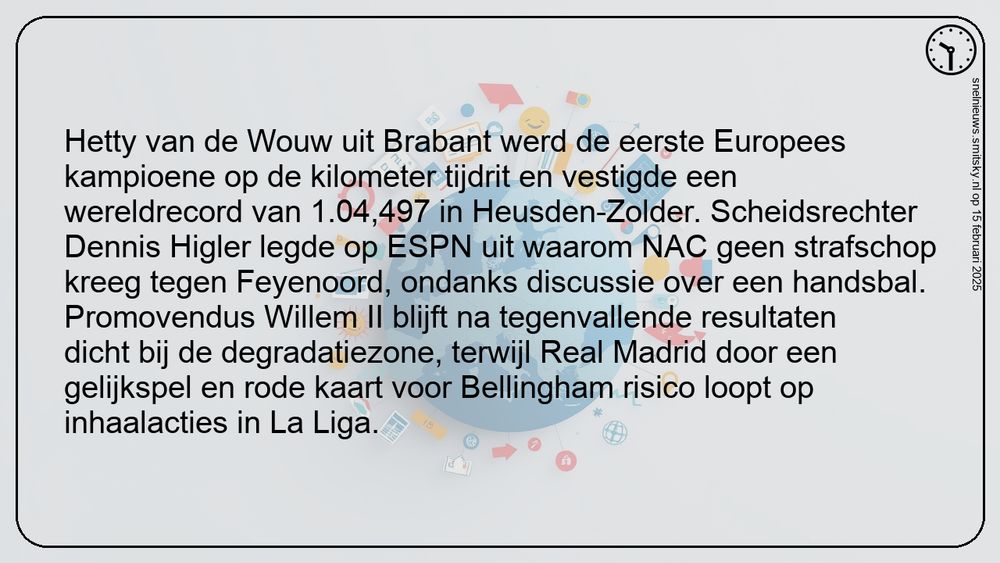 
Hetty van de Wouw uit Brabant werd de eerste Europees kampioene op de kilometer tijdrit en vestigde een wereldrecord van 1.04,497 in Heusden-Zolder. Scheidsrechter Dennis Higler legde op ESPN uit waarom NAC geen strafschop kreeg tegen Feyenoord, onda...