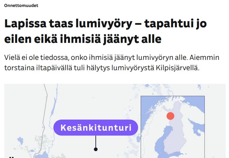 Onnettomuudet. Lapissa taas lumivyöry – tapahtui jo eilen eikä ihmisiä jäänyt alle.