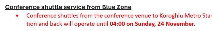 Timing of COP29 shuttle buses extended to 4am on Sunday 24th November
