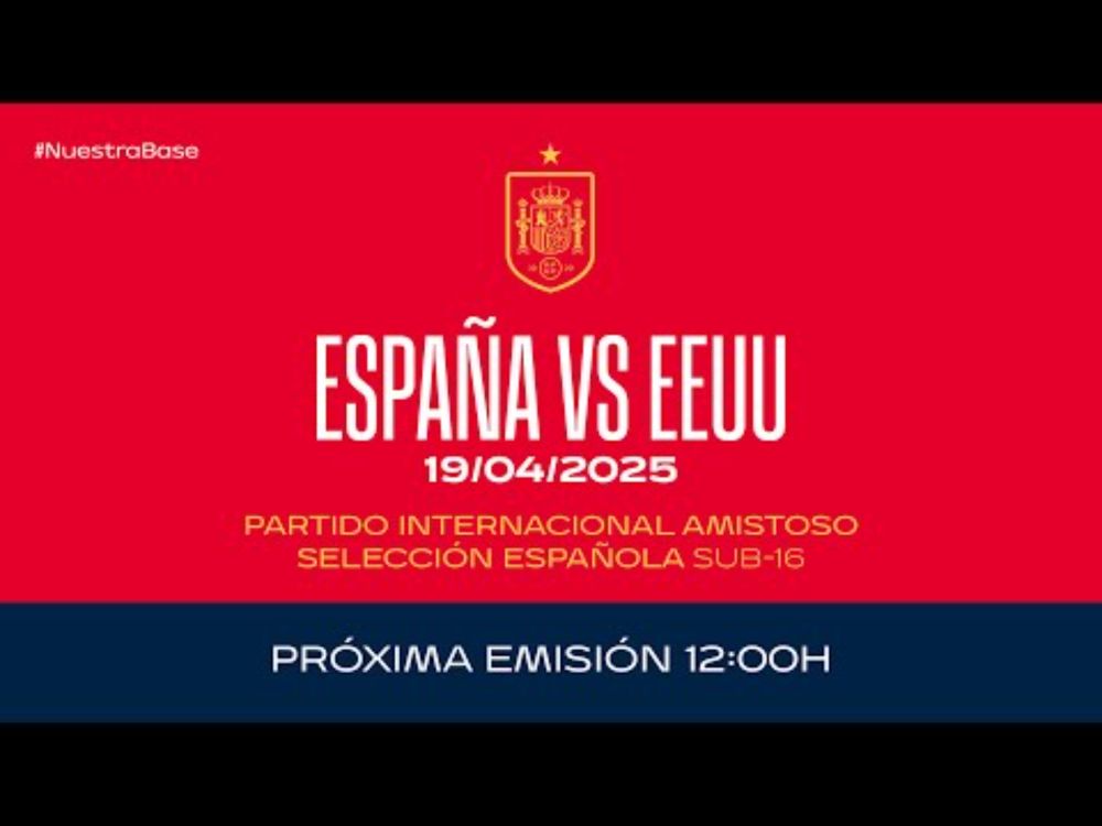 🚨EN DIRECTO🚨Sub-16 España vs EEUU | 🔴 SEFUTBOL