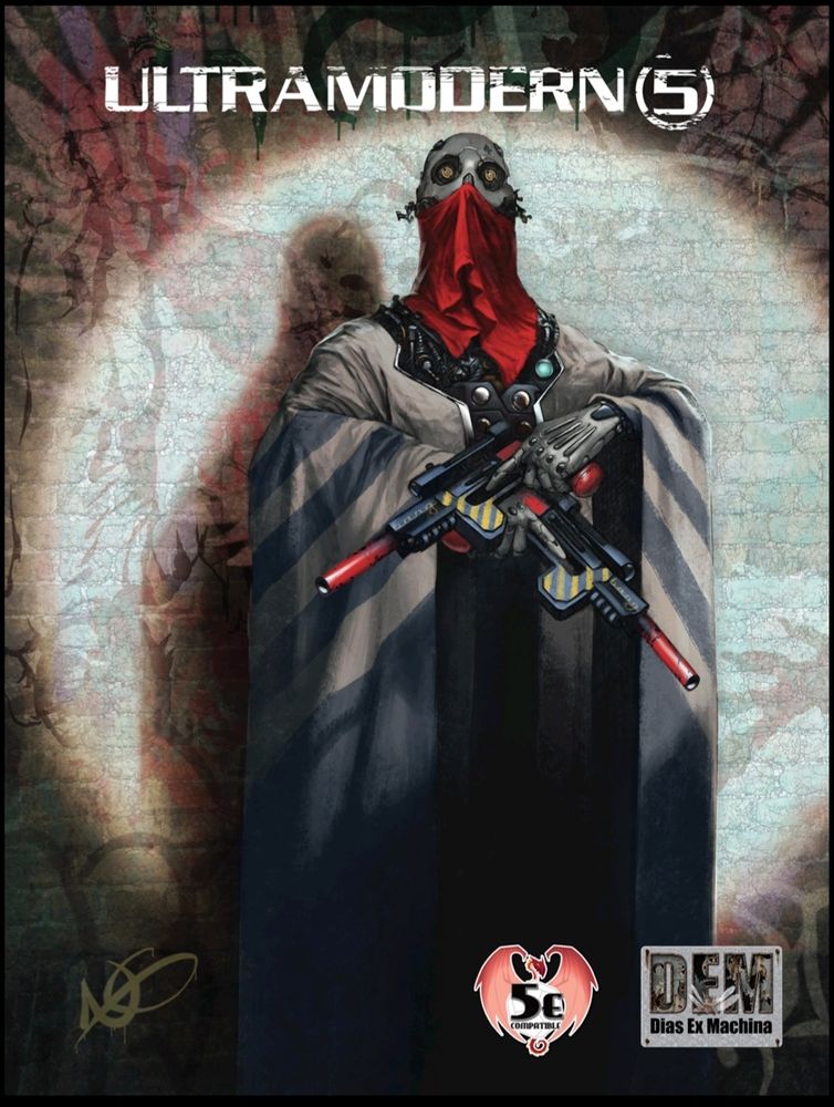 A imagem mostra a capa do livro Ultramodern 5, com arte de estilo futurista e cyberpunk. A figura central é uma figura humanoide, com um rosto metálico e robótico, parcialmente coberto por um lenço vermelho que esconde sua boca. Ele veste uma túnica cinza com listras escuras e segura duas armas futuristas de aparência tecnológica, com detalhes em vermelho e azul. O fundo possui uma parede de textura desgastada com grafites e sombras. Na parte inferior, aparecem os logotipos da Dias Ex Machina e da compatibilidade com 5e (a edição do sistema de RPG Dungeons & Dragons).