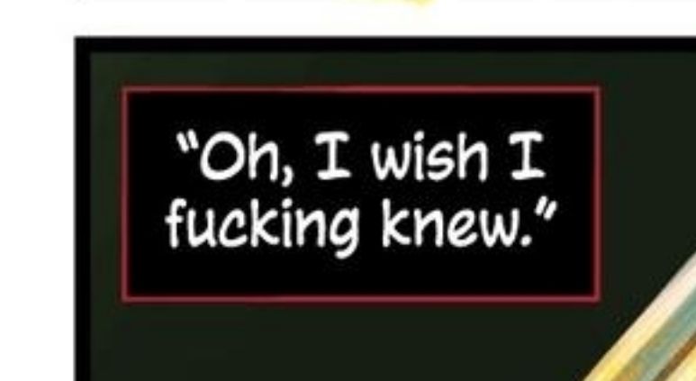 Oh, I wish I fucking knew.