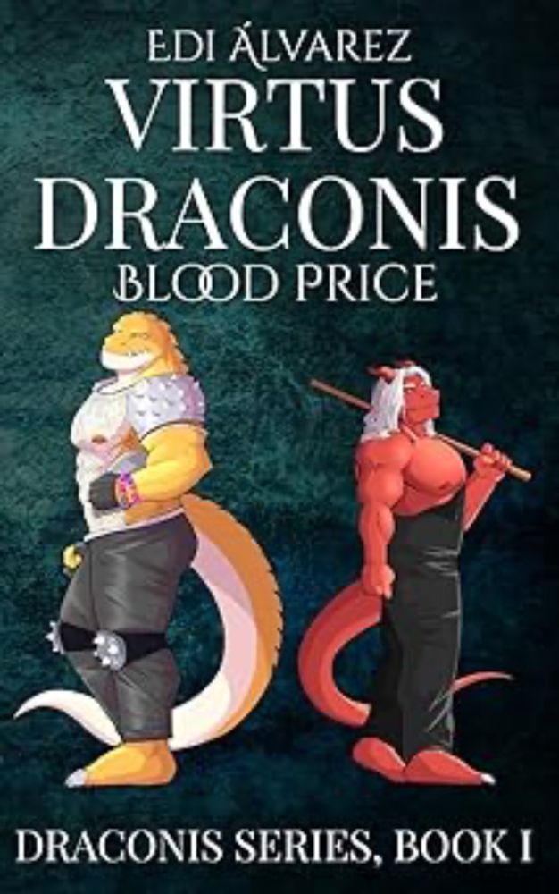 Amazon.com: Virtus Draconis: Book 1: Blood Price (Draconis (English)): 9798769836183: Álvarez, Edi: Books