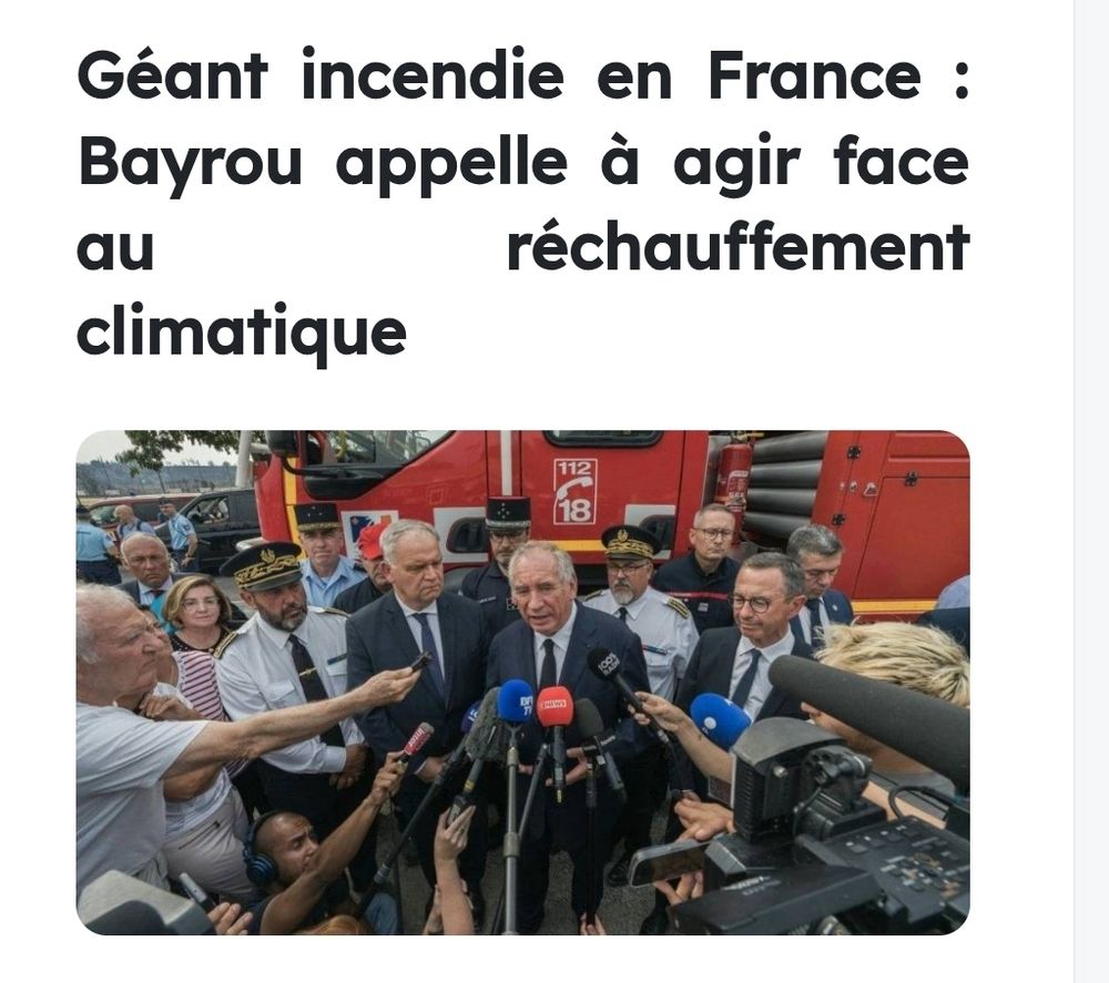 Géant incendie en France : Bayrou appelle à agir face au réchauffement climatique