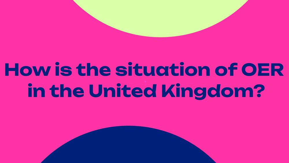 How is the situation of #OER in the United Kingdom?
Rob Farrow from the Open University (UK) / Global OER Graduate Network highlights how local innovation drives OER in the UK—even without national coordination.