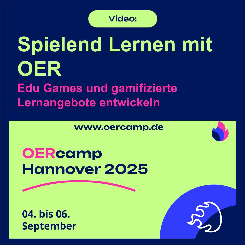 Text im OERcamp-Design:

Video:
Spielend Lernen mit OER – Edu Games und gamifizierte Lernangebote entwickeln
www.oercamp.de
OERcamp
Hannover 2025
04. bis 06. September