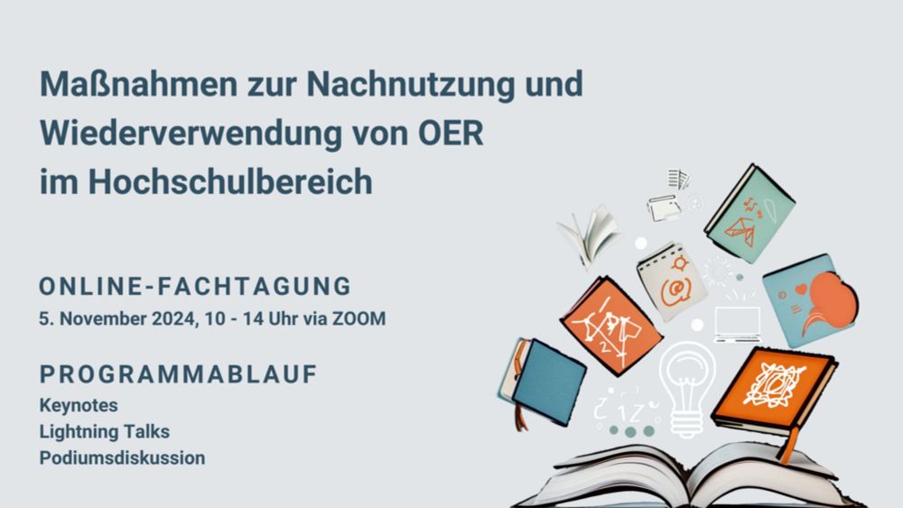 Online-Fachtagung Maßnahmen zur Nachnutzung und Wiederverwendung von OER im Hochschulbereich am 5. November 2024