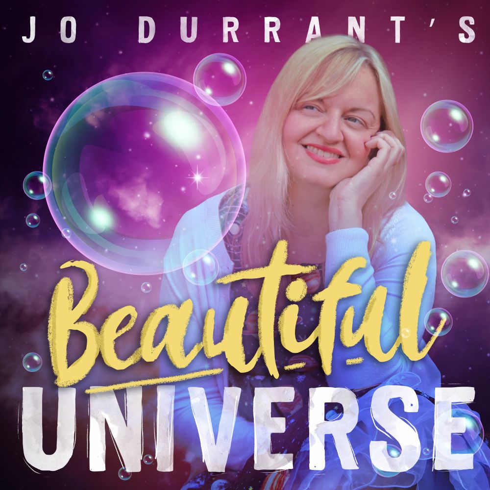 Jo Durrant’s Beautiful Universe podcast artwork 