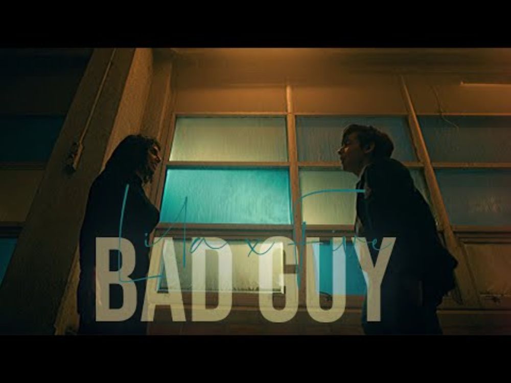 Five ✘ Lila • Bad Guy