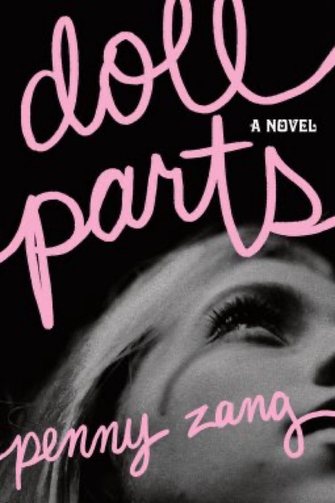 Doll Parts by Penny Zang