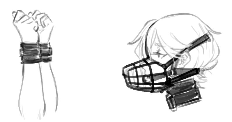 A pair of sketches. Left are a pair of hands and wrists, bound by a set of sturdy cuffs. Right is a drawing of a short haired character wearing a heavy collar, a cage muzzle, and a ball gag.