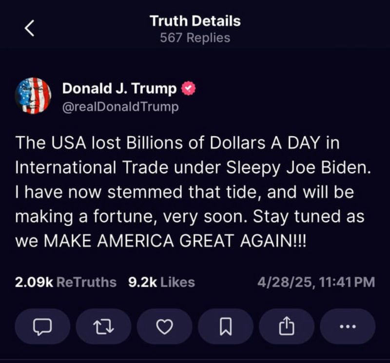 screenshot of trump post 4/28/25 - The way this is worded, Trump will be making a fortune off tariffs very soon