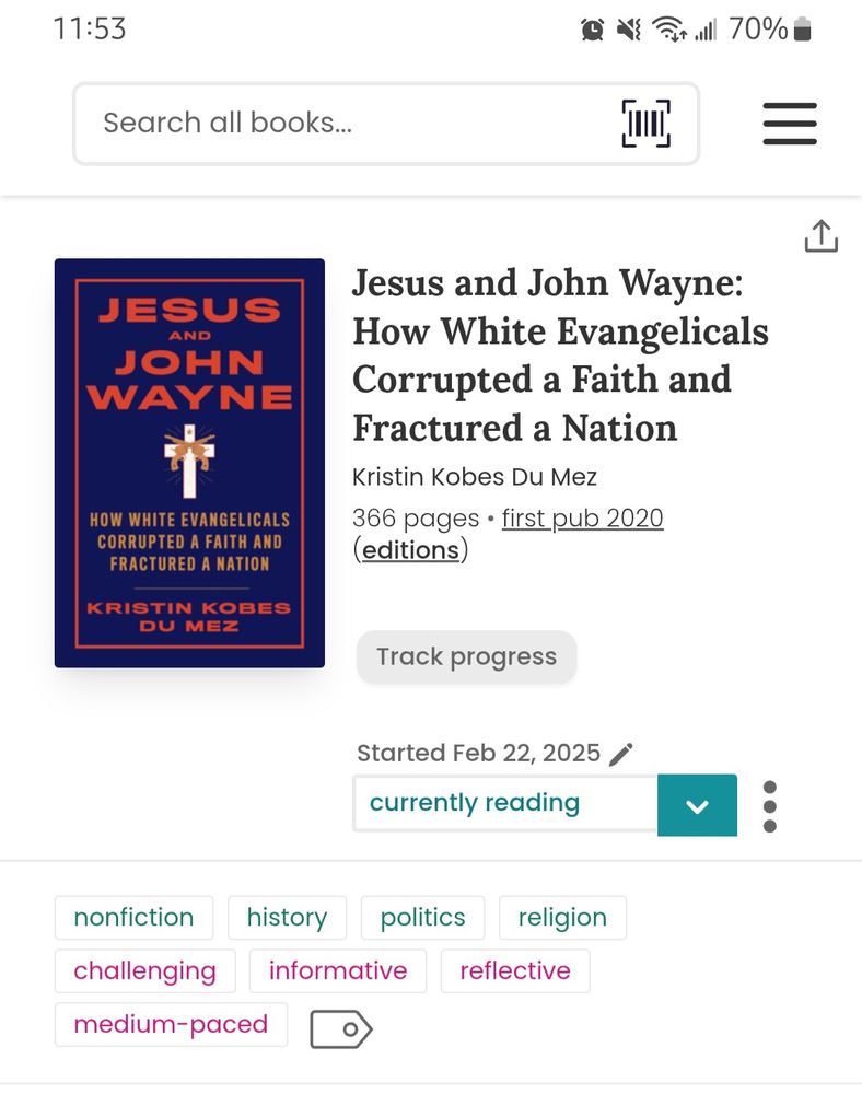 Screenshot of StoryGraph entry for the book Jesus and John Wayne by Kristin Kobes Du Mez
