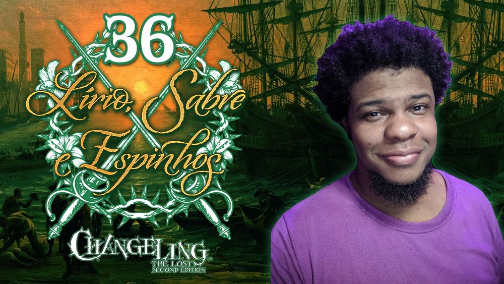 Capa de divulgação da mesa Lírio, Sabre e Espinhos, de Changeling: the Lost 2ª Edição, episódio 32. A Imagem contém um por do sol de uma tarde de tempo claro em um porto movimentado numa cidadezinha francesa do século 17. Nós vemos diversos barcos a vela na água ao lado direito, alguns edifícios da cidade ao lado esquerdo, e ao centro inferior da imagem vemos diversas pessoas trabalhando a beira d'água, assim como alguns indivíduos de roupas mais chiques, provavelmente nobres, conversando ao lado dos trabalhadores. Ao lado das informações sobre a sessão está a foto de uma das participantes numa postura séria. Este é Rafael Cruz, que interpreta Agneau Loupe.
