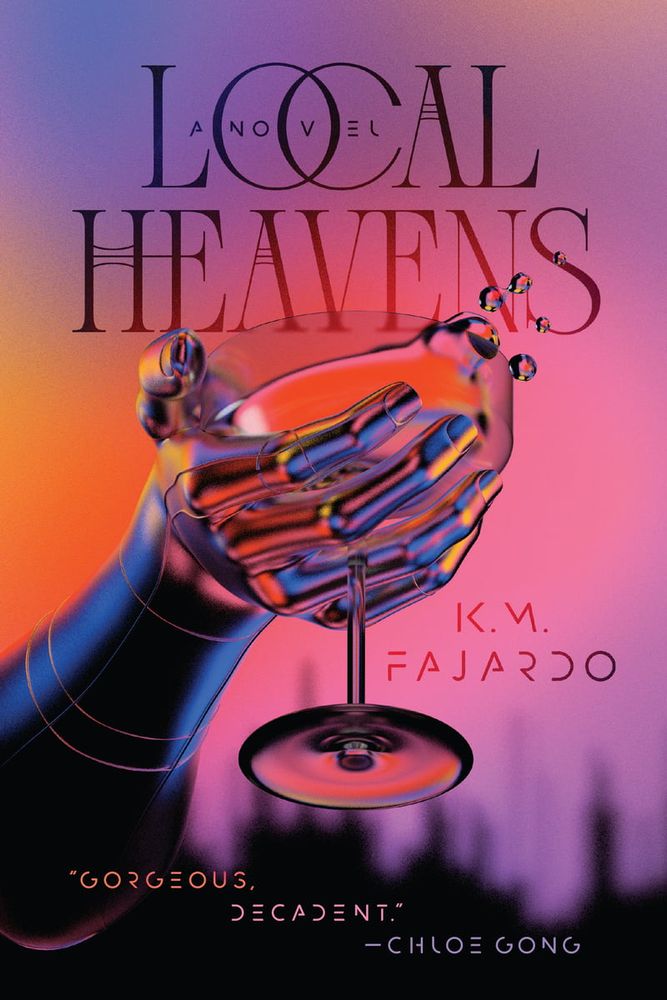 Local Heavens by K.M. Fajardo 