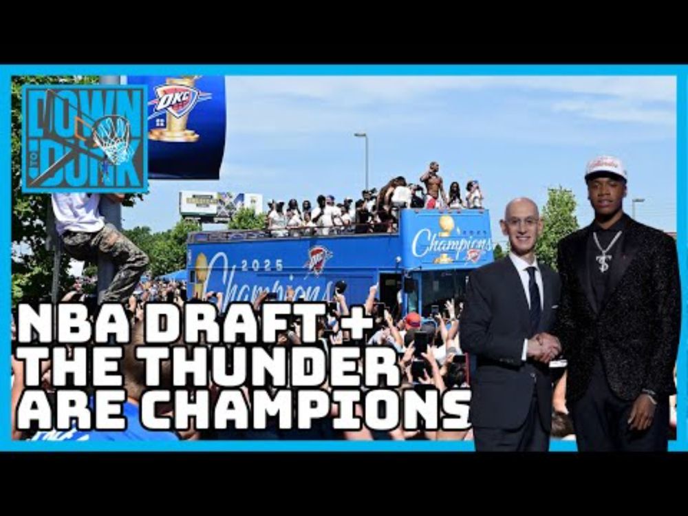Thunder Draft Recap + Championship Celebration
