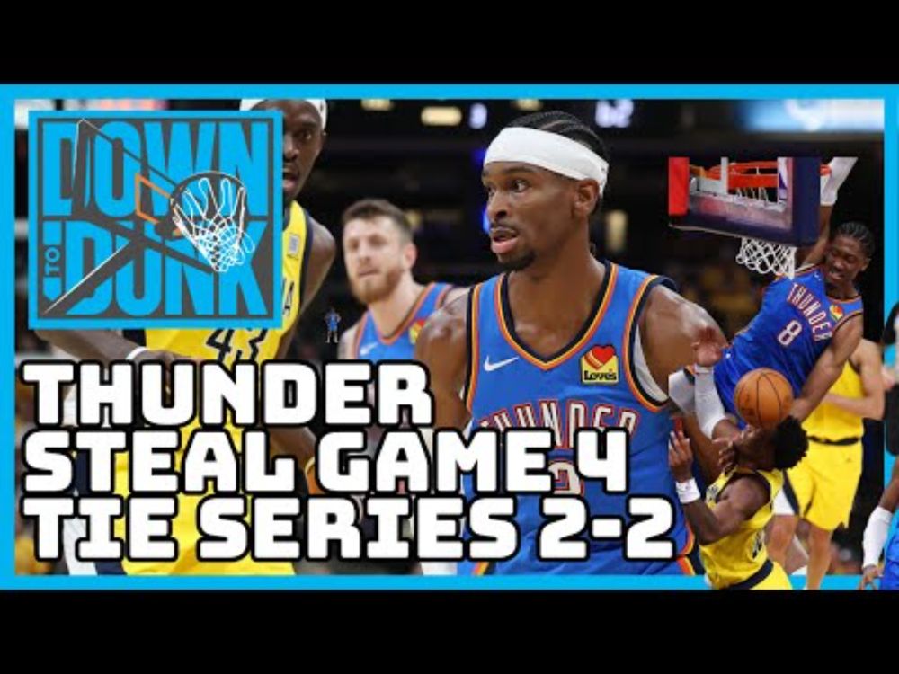 THUNDER WIN GAME 4 IN THE NBA FINALS