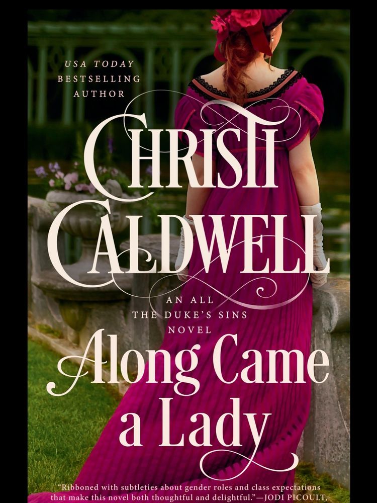 The cover of "Along Came A Lady" by Christi Caldwell, featuring a lady facing away from the reader wearing a magenta gown with short puffer sleeves and a wider neckline with black lace trimming.