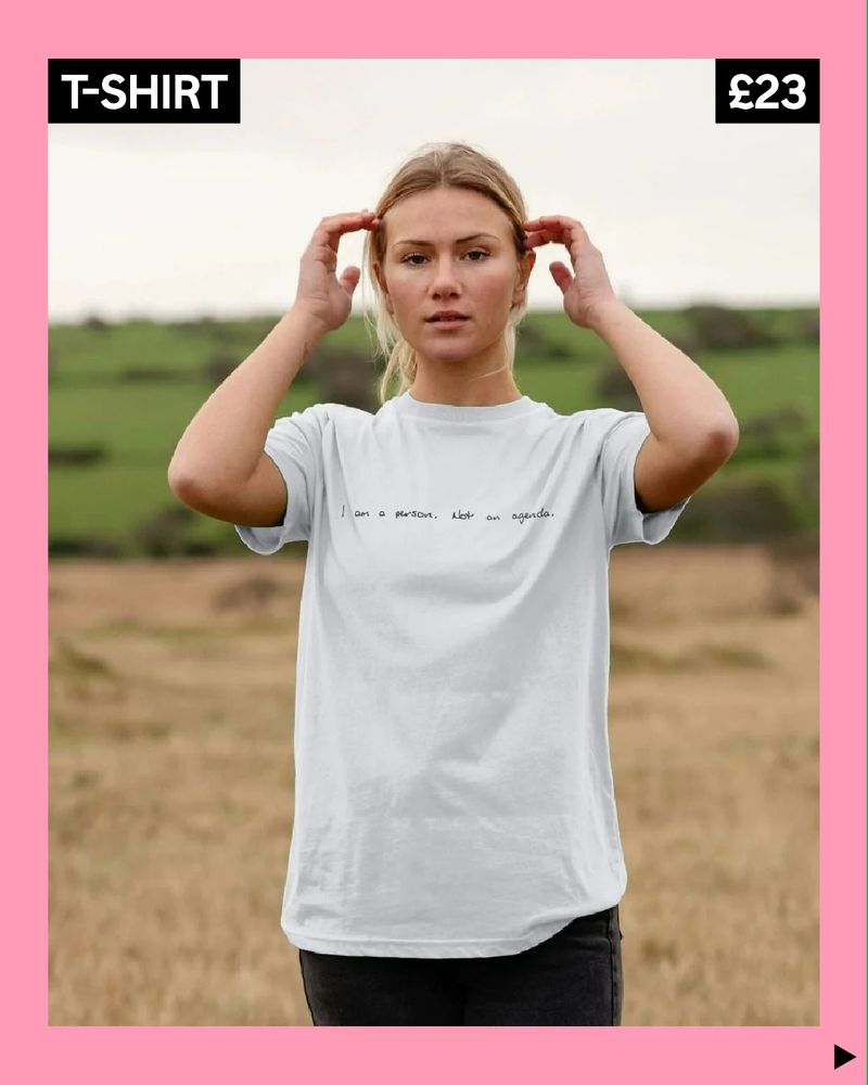 T-shirt reading “I am a person not an agenda”