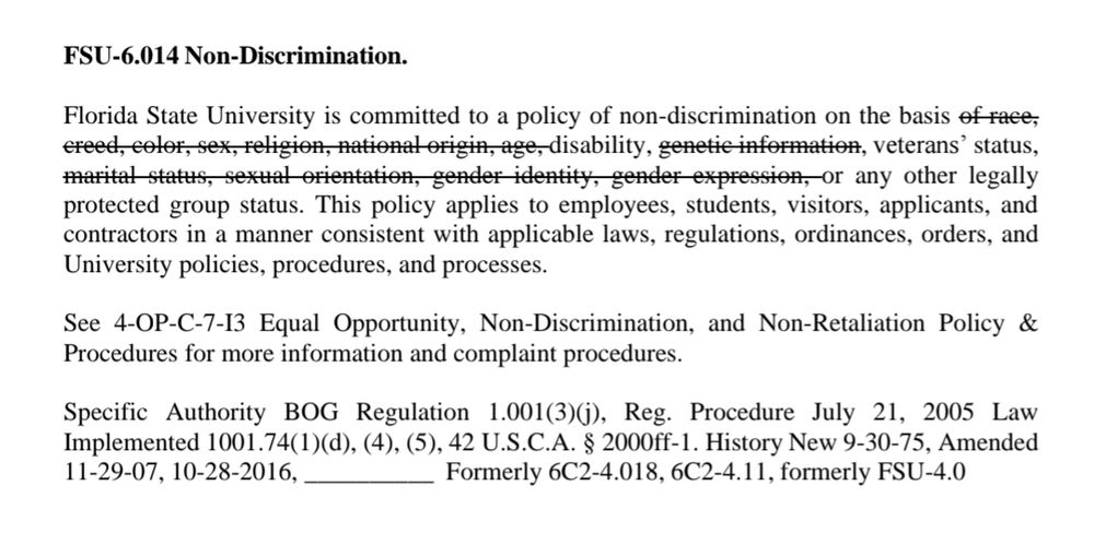 A proposed edit would eliminate race, creed, color, sex, religion, national origin, age, gender, marital status, sexual orientation, gender identity, and gender expression from FSU's non-discrimination statement. 
