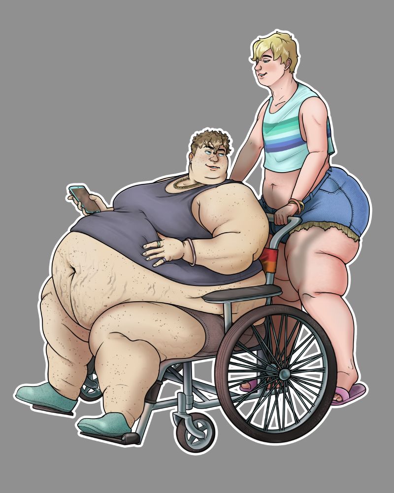 Featured characters: Dan and Liam
Liam, massively overweight, sits in a wheelchair on his phone. He looks over his shoulder to Daniel. His belly is out, extruding from a poorly fitting tanktop. 
Daniel wears a crop top and a pair of torn shorts, tightly worn over his expansive rear. The two share a look of knowing cockiness and confidence. 

The piece is fully rendered. 