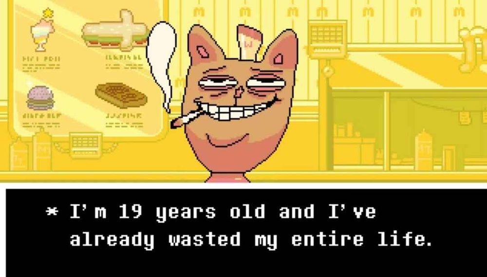 a screenshot from undertale, where burgerpants (a fast food worker at a mcdonald’s parody) is smoking and grinning while saying “I’m 19 years old and I’ve already wasted my entire life.”