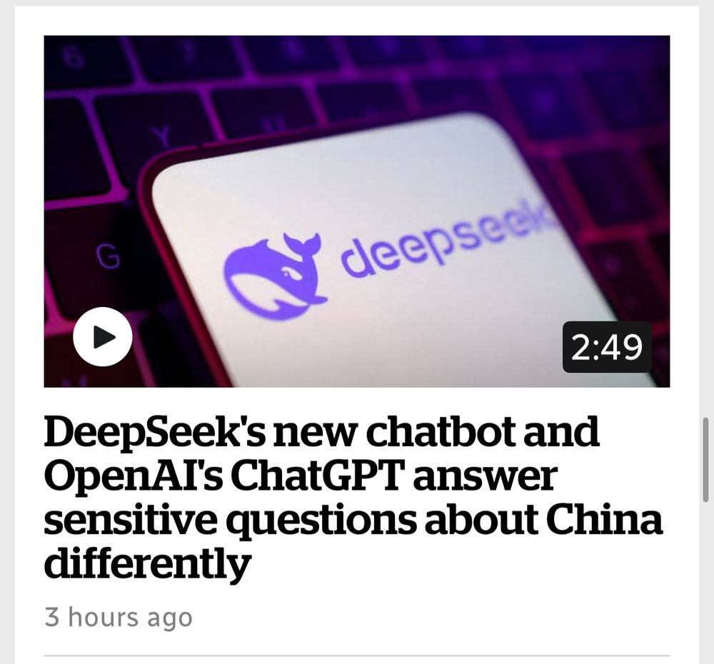 CBC article headline: DeepSeek's new chatbot and OpenAl's ChatGPT answer sensitive questions about China differently
3 hours ago