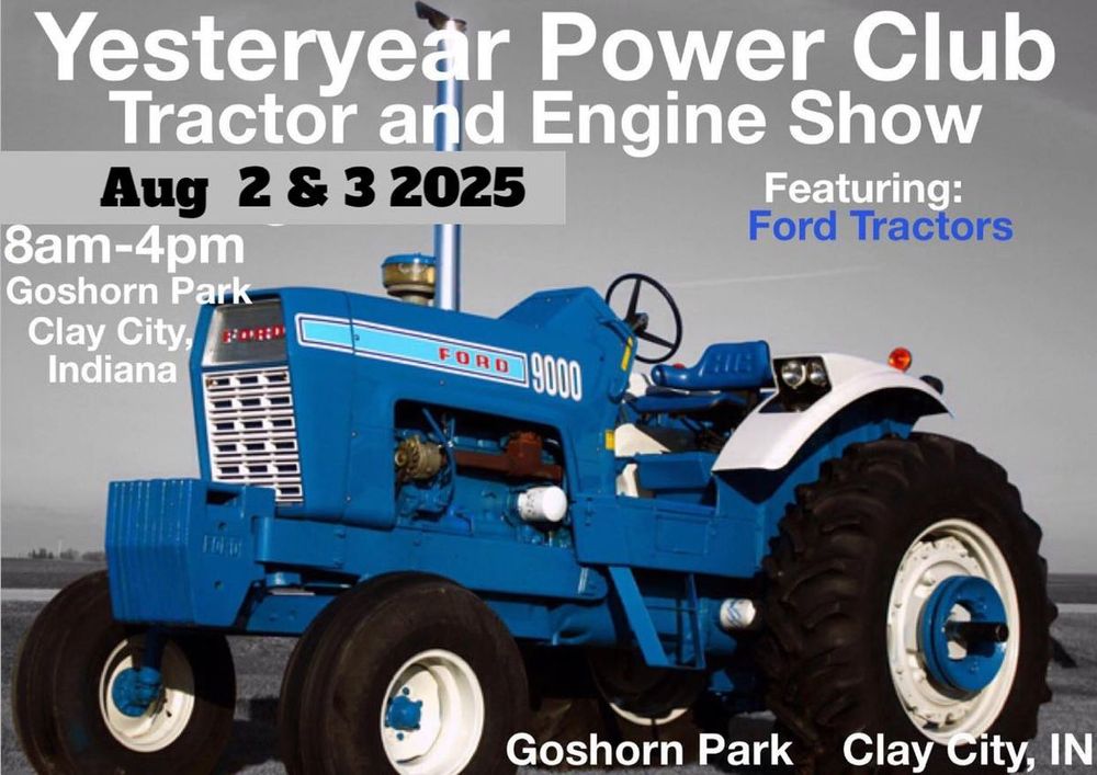 Yesteryear Power Club flier
Clay City, IN