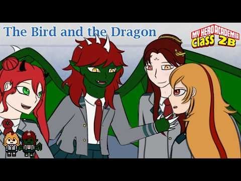 MHA Class 2B - The Bird and the Dragon (Story Reading)