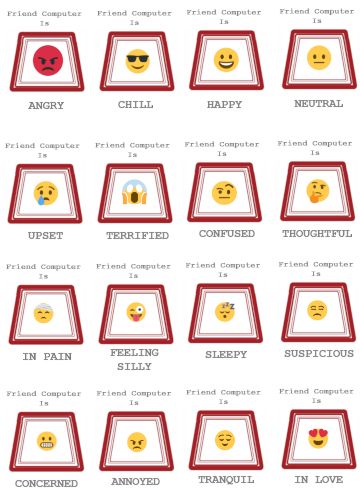 A series of playing cards representing the emotions of The Computer, benevolent overlord of the role playing game PARANOIA. There are sixteen in total, with emojis in a retro-style computer monitor - Angry, Chill, Happy, Neutral, Upset, Terrified, Confused, Thoughtful, In Pain, Feeling Silly, Sleepy, Suspicious, Concerned, Annoyed, Tranquil, and In Love, which will be used along with the "Computer Die" to see how the Computer is feeling when they communicate with the character.
