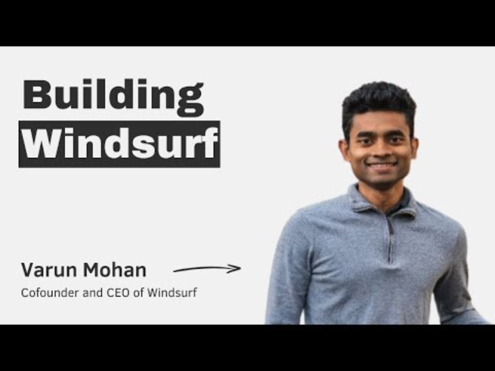 Building Windsurf with Varun Mohan