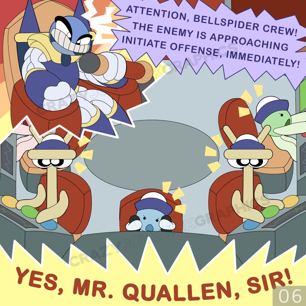 Quallen grabs the microphone attached to his seat and exclaims "ATTENTION, BELLSPIDER CREW! THE ENEMY IS APPROACHING. INITIATE OFFENSE, IMMEDIATELY!"

Inverters in the pilot room respond "Yes, Mr. Quallen, Sir!"