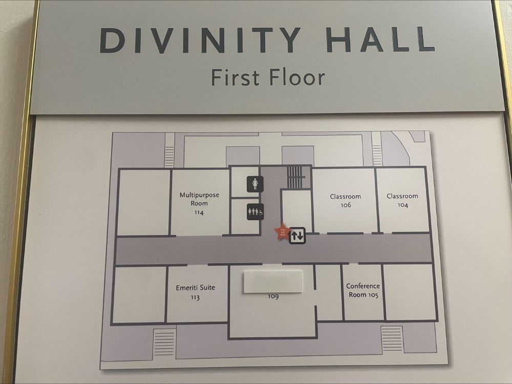 Building map, marked "Divinity Hall, first floor," with all rooms marked byt one with white paper taped over the prior name. 