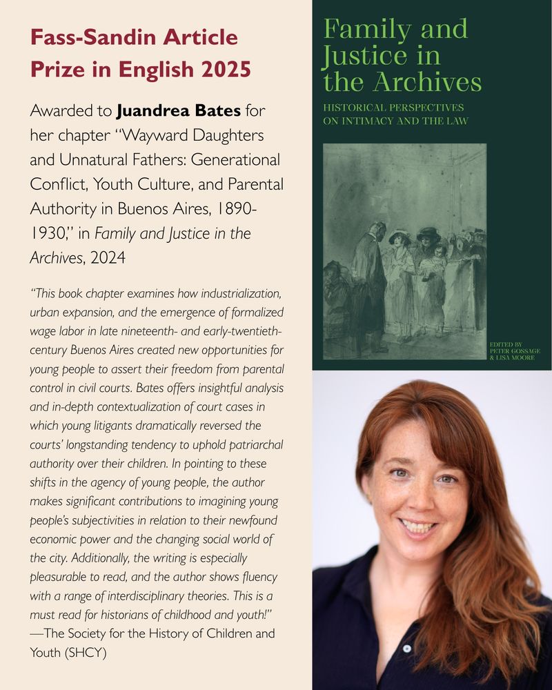 Graphic announcing the award of the 2025 Fass-Sandin Article Prize in English to Juandrea Bates, including a photo of Bates, the cover of the book Family & Justice in the Archives, and a statement from the jury of the Society for the History of Children and Youth.