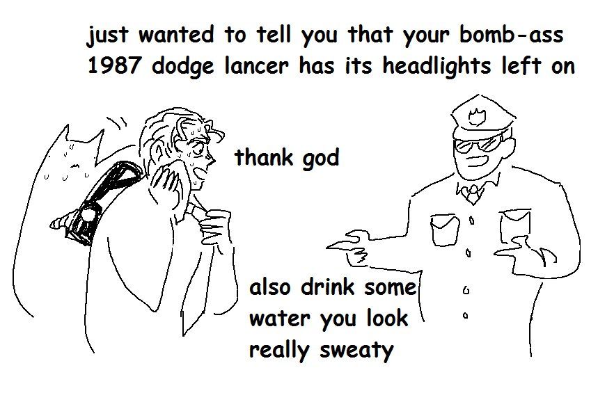 The cop gives Kira a finger-guns gesture and says "just wanted to tell you that your bomb-ass 1987 dodge lancer has its headlights left on." Kira looks relieved, wiping his face with a handkerchief and adjusting his tie. He says "thank god." Killer Queen is slumped against Kira's back with its thumb still up, face sweaty also. The cop replies "also drink some water you look really sweaty."