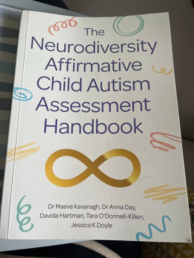 The cover of the book The Neurodiversity Affirmative Child Autism Assessment Handbook by Dr Maeve Kavanagh and others. 