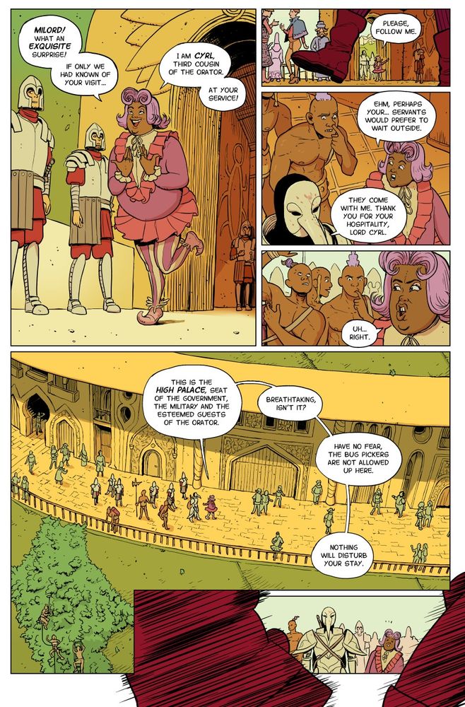 Arian and his posse are welcomed into the High Palace by Cyrl, third cousin of the Orator.