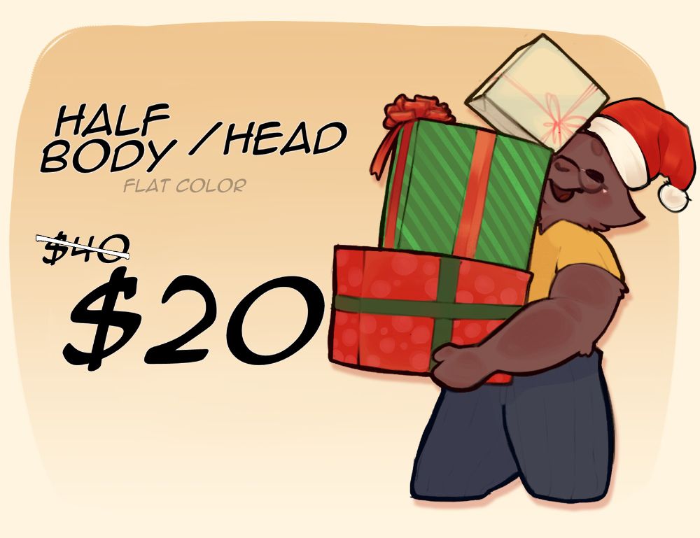 An offer on commissions at a lower price than I usually do since at this time I would like to get money to buy things for my family