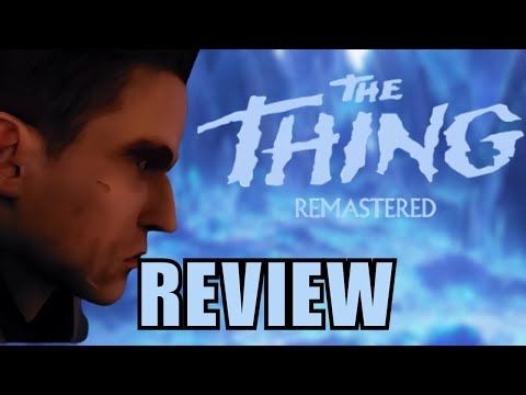 The Thing: Remastered Review - Rediscovering A Thrilling 2002 Classic!