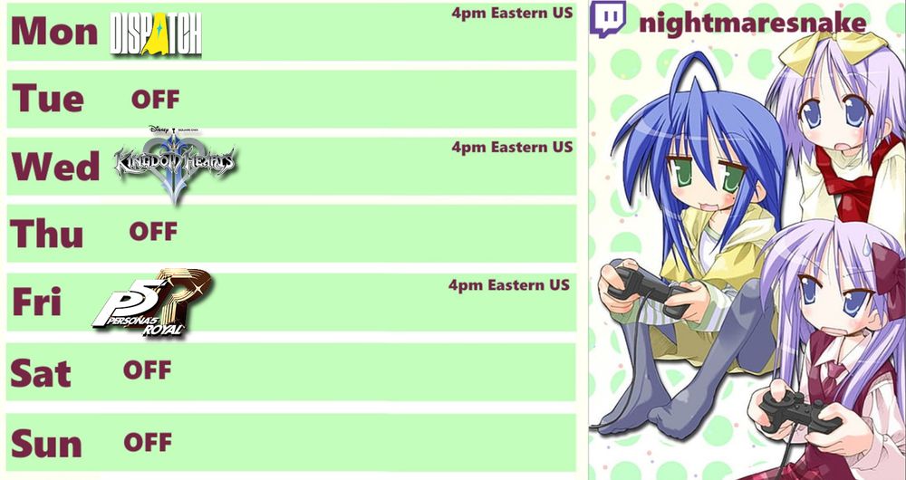 Weekly schedule for Twitch streamer "nightmaresnake" features gaming sessions: Monday "Dispatch," Wednesday "Kingdom Hearts 2," Friday "Persona 5 Royal," all at 4pm Eastern US