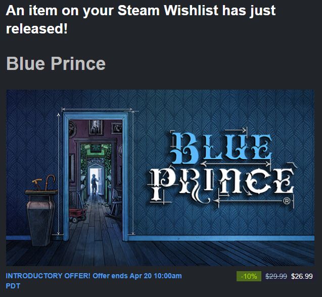 Image from an e-mail announcing that a game on my Steam Wishlist has released. The game is Blue Prince.