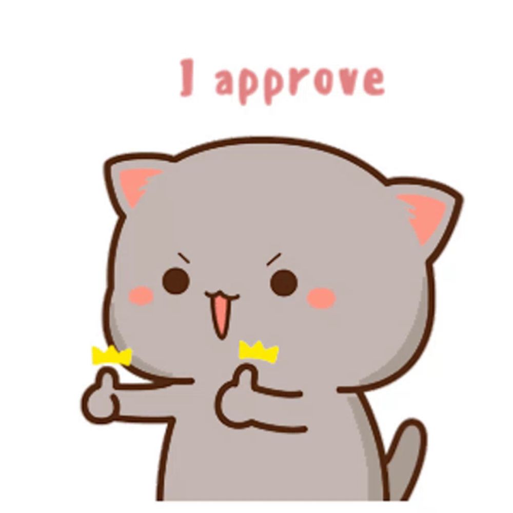 a cartoon cat is giving a thumbs up with the words i approve behind it