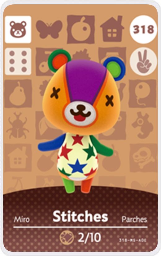 The card for the animal crossing character "Stitches" who looks like a patchwork teddy bear. He is wearing an off white shit with red, blue, and green stars on it. Underneath his picture, it says "Miro Stitches Parches" then a line and beneath that is 2/10. In the upper right corner it says 318.