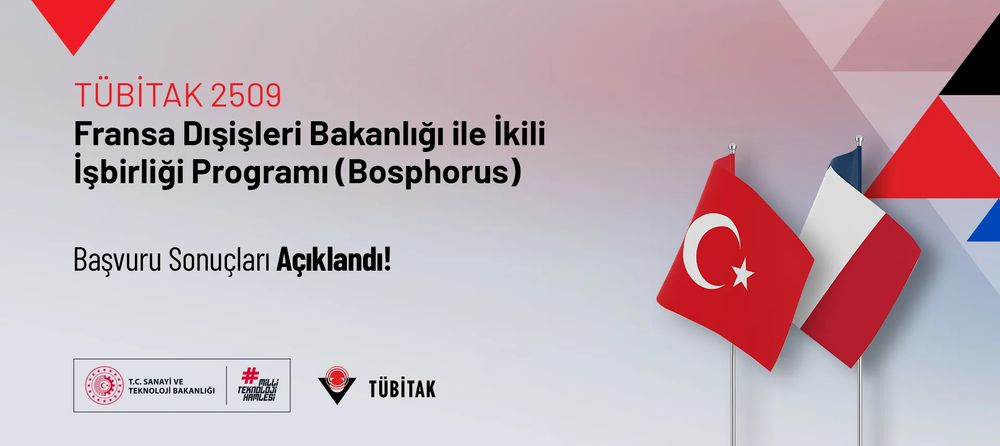 TUBITAK 2509 call - France-Turkey bilateral research program 