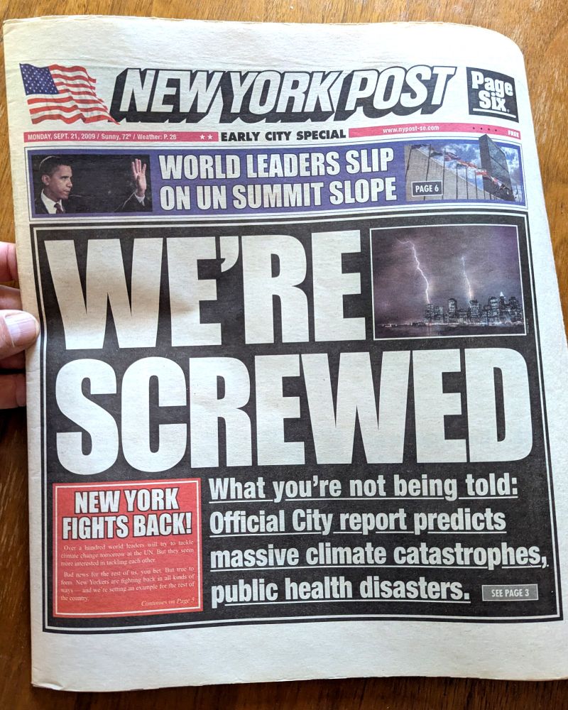 “We’re Screwed,” Not an Alternative, 32 page fake NY Post, NYC 2009.