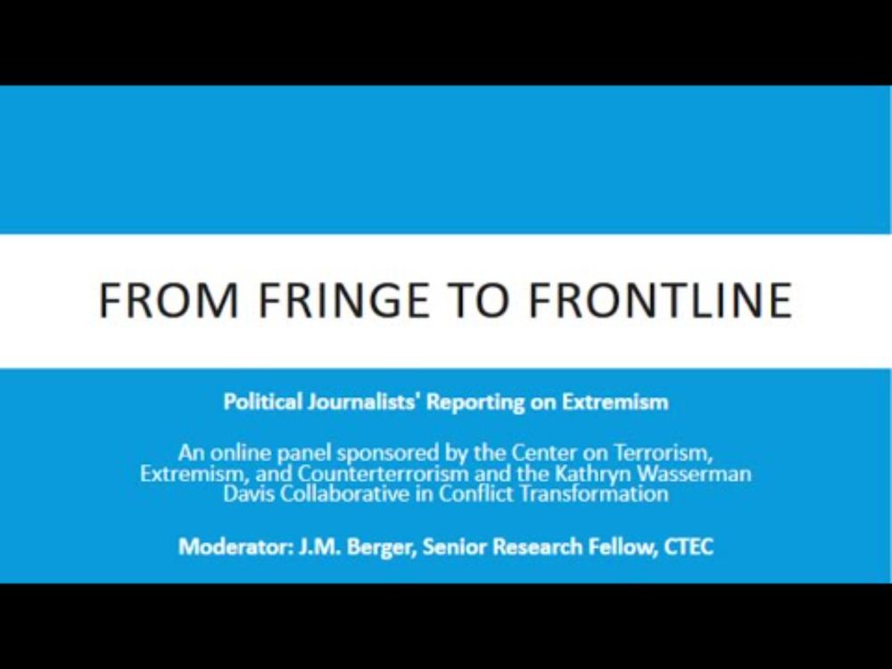 From Fringe to Frontline: Political Journalists’ Reporting on Extremism